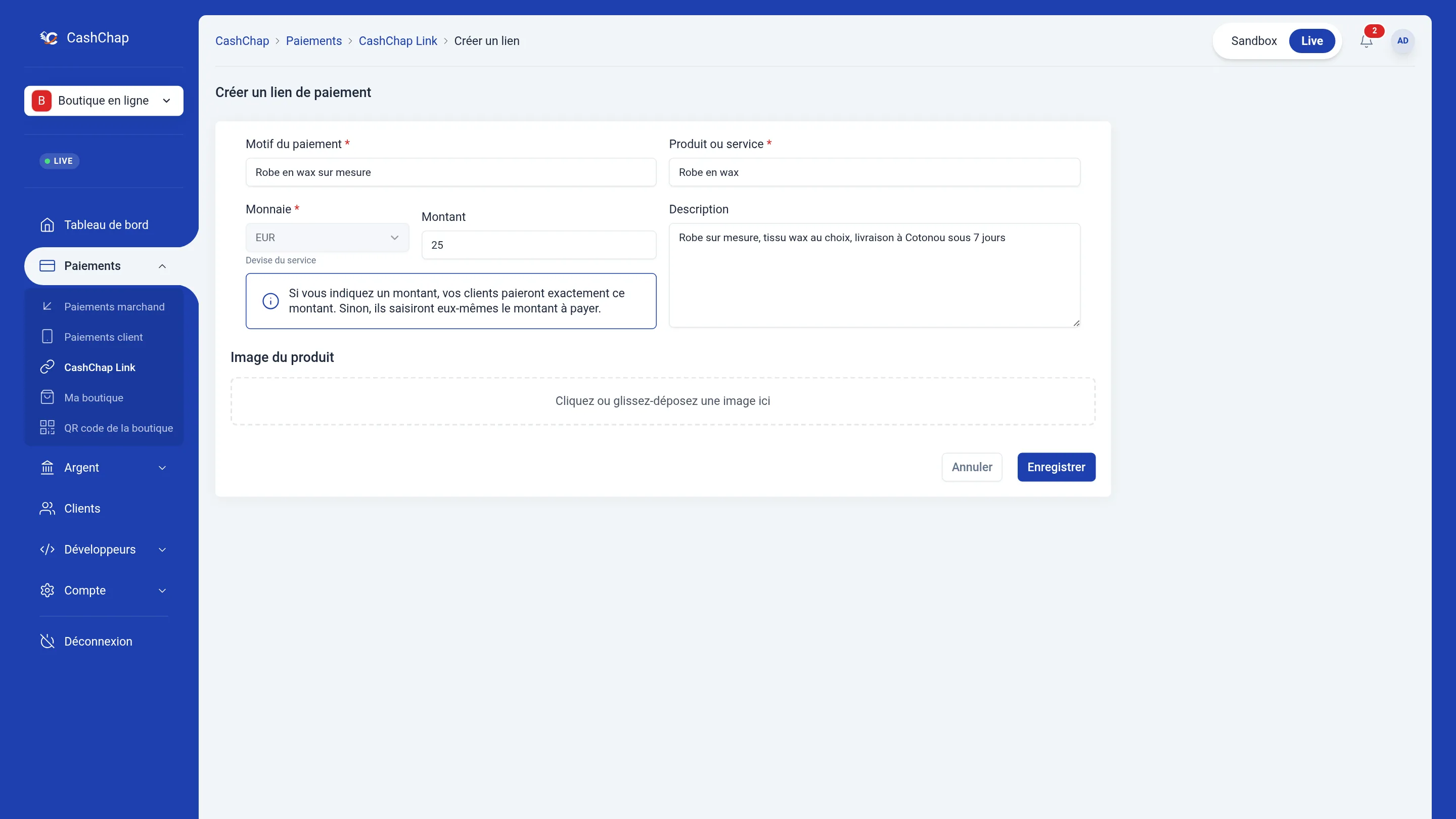 Portail en mode Live, page Créer un lien de paiement d'un service réglé en euros : Motif du paiement « Robe en wax sur mesure », Produit ou service « Robe en wax », Monnaie EUR grisée avec la mention « Devise du service », Montant 25, Description, encadré sur le prix fixe ou libre, zone Image du produit, boutons Annuler et Enregistrer.