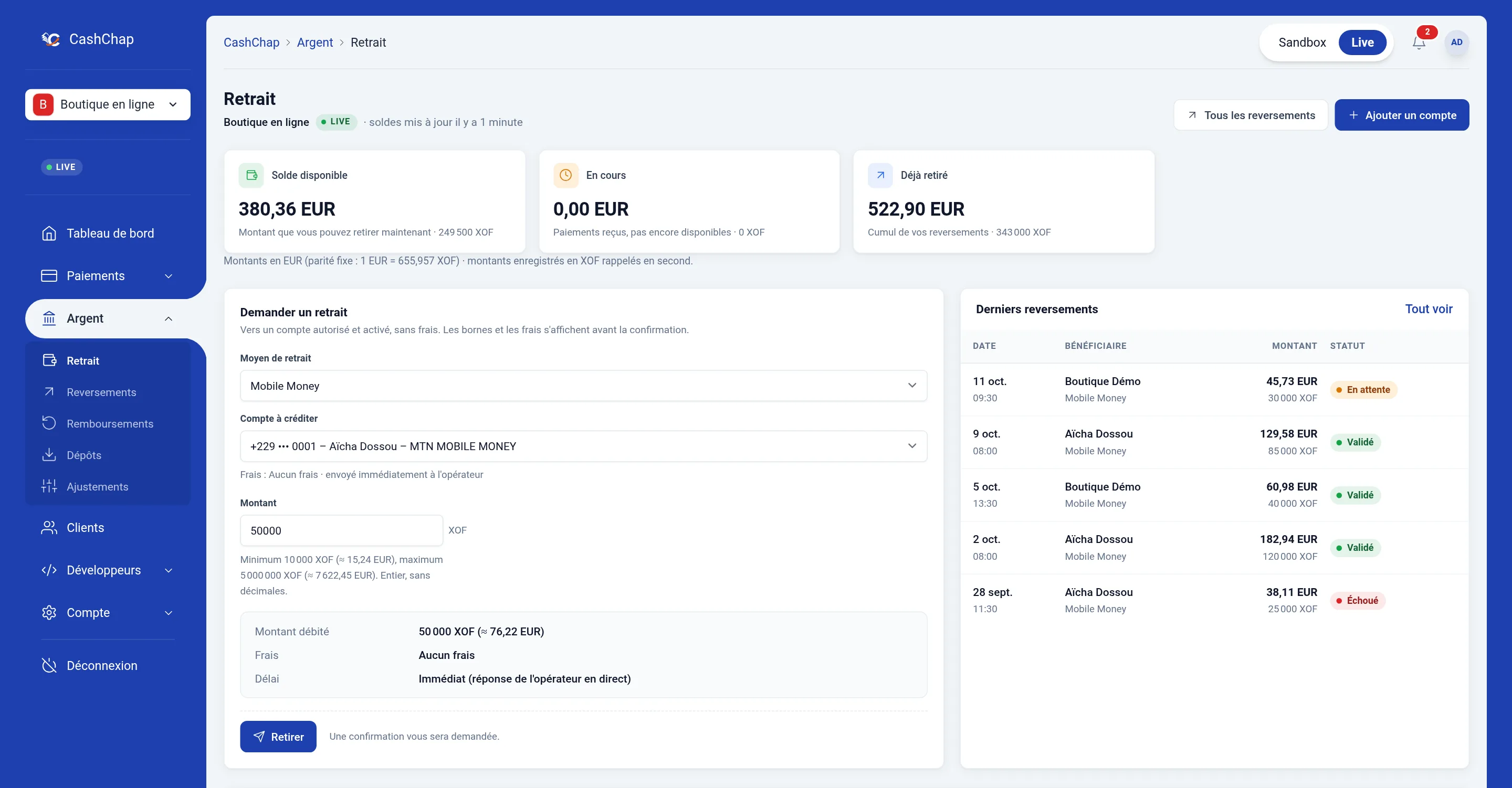 Page Argent › Retrait en Live d'un service réglé en euros : soldes (disponible 380,36 EUR avec 249 500 XOF, en cours 0,00 EUR, déjà retiré 522,90 EUR avec 343 000 XOF), note « Montants en EUR (parité fixe : 1 EUR = 655,957 XOF) · montants enregistrés en XOF rappelés en second. », bloc Demander un retrait : Mobile Money vers +229 ••• 0001 (Aïcha Dossou, MTN), montant 50000 XOF, « Minimum 10 000 XOF (≈ 15,24 EUR), maximum 5 000 000 XOF (≈ 7 622,45 EUR) », Montant débité 50 000 XOF (≈ 76,22 EUR), aucun frais ; derniers reversements en EUR avec le XOF en dessous (45,73 EUR · 30 000 XOF…).